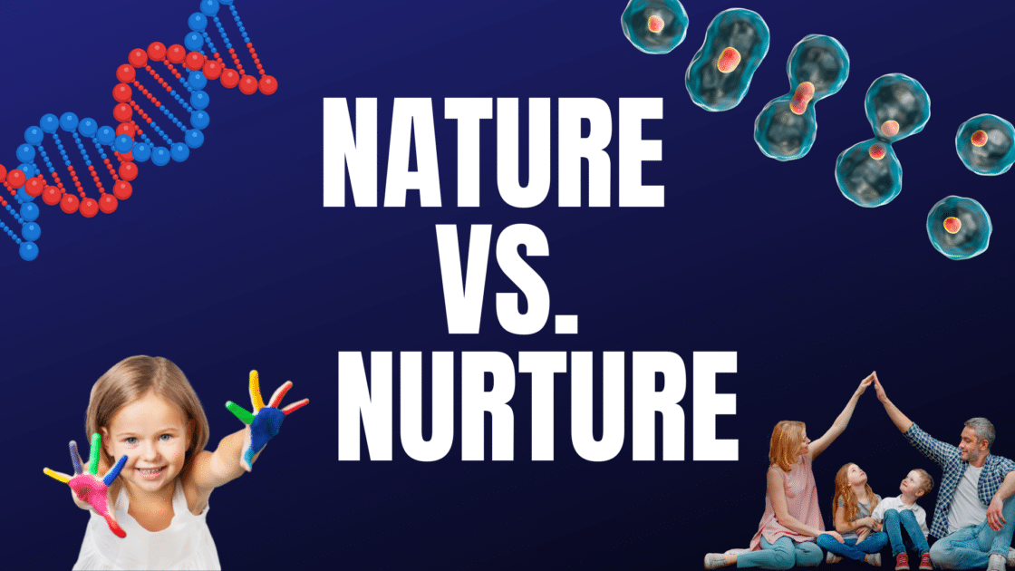 nature vs. nurture