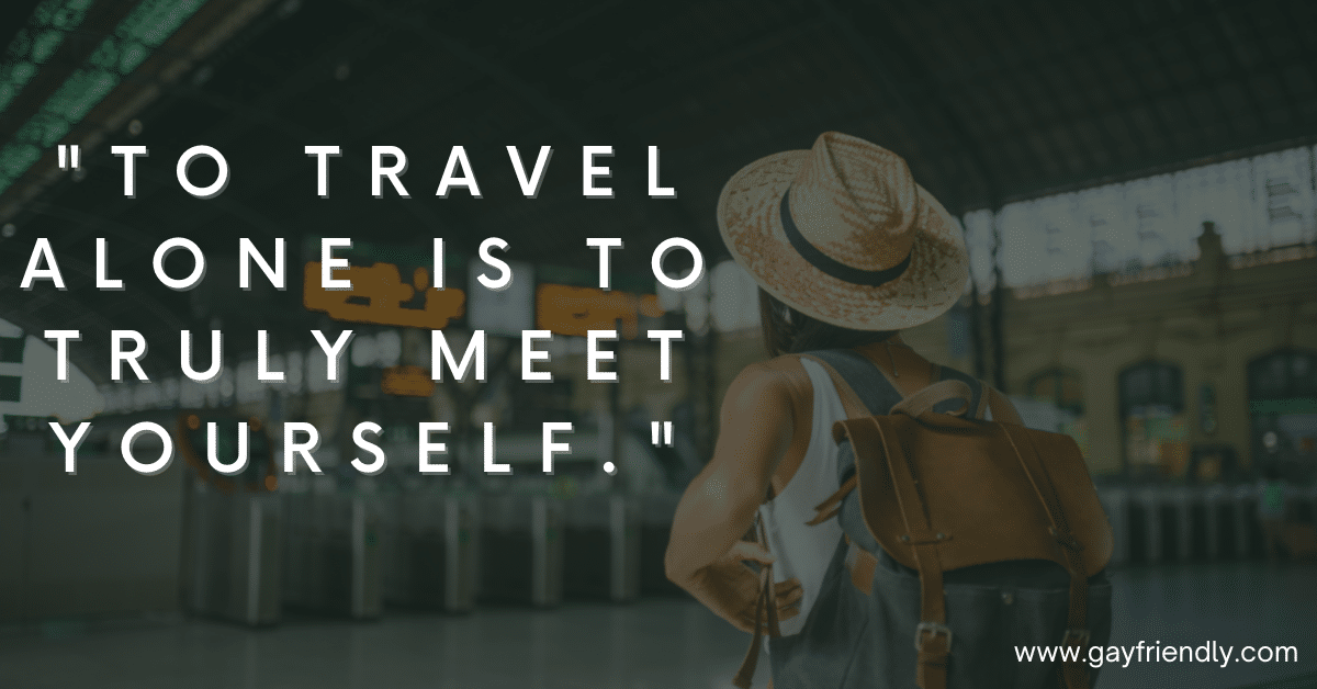 Travel Alone Quotes for Solo Travel