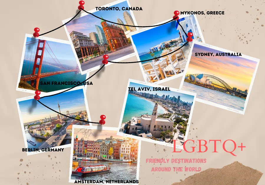 LGBTQ+ Friendly Destinations Around the World