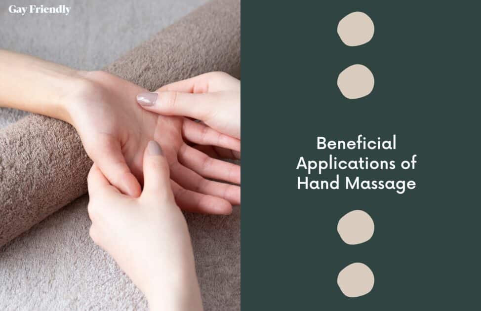 Beneficial Applications of Hand Massage