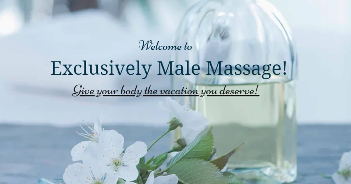 Exclusively Male Massage!