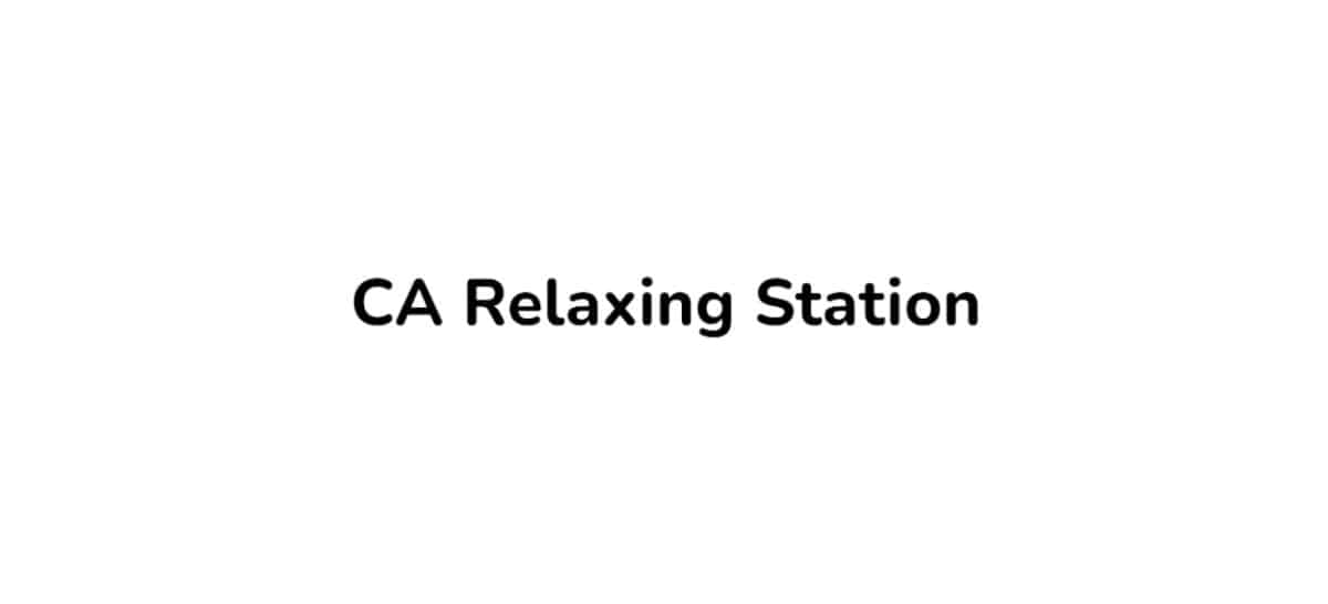 CA Relaxing Station