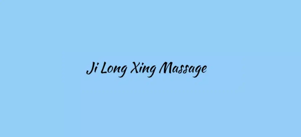 Ji Long Xing Massage