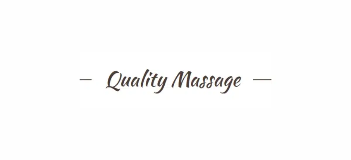 Quality Massage